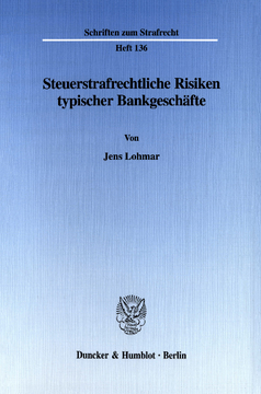 Steuerstrafrechtliche Risiken typischer Bankgeschäfte Steuerstrafrechtliche Risiken typischer Bankgeschäfte