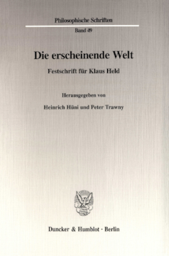Die erscheinende Welt Die erscheinende Welt