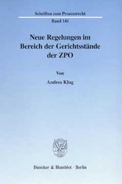 Neue Regelungen im Bereich der Gerichtsstände der ZPO Neue Regelungen im Bereich der Gerichtsstände der ZPO