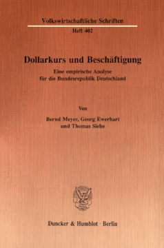 Dollarkurs und Beschäftigung Dollarkurs und Beschäftigung