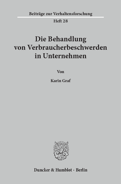 Die Behandlung von Verbraucherbeschwerden in Unternehmen Die Behandlung von Verbraucherbeschwerden in Unternehmen