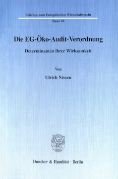Die EG-Öko-Audit-Verordnung Die EG-Öko-Audit-Verordnung