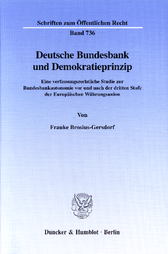 Deutsche Bundesbank und Demokratieprinzip Deutsche Bundesbank und Demokratieprinzip