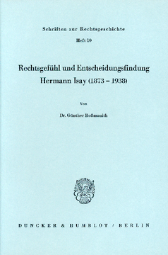 Rechtsgefühl und Entscheidungsfindung Rechtsgefühl und Entscheidungsfindung