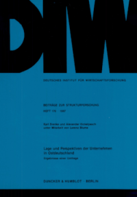 Lage und Perspektiven der Unternehmen in Ostdeutschland