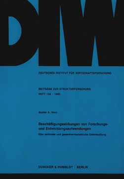 Beschäftigungswirkungen von Forschungs- und Entwicklungsaufwendungen Beschäftigungswirkungen von Forschungs- und Entwicklungsaufwendungen