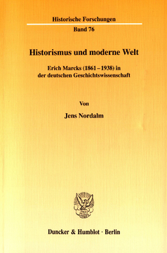 Historismus und moderne Welt Historismus und moderne Welt