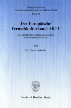 Der Europäische Fernsehkulturkanal ARTE Der Europäische Fernsehkulturkanal ARTE