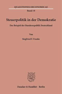 Steuerpolitik in der Demokratie Steuerpolitik in der Demokratie