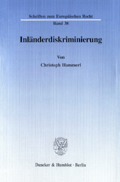 Inländerdiskriminierung Inländerdiskriminierung