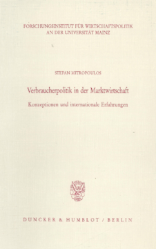 Verbraucherpolitik in der Marktwirtschaft Verbraucherpolitik in der Marktwirtschaft