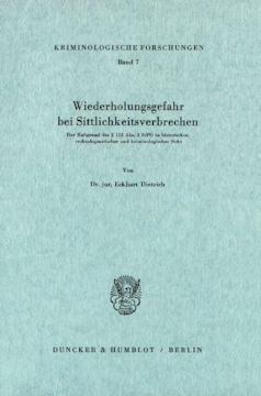 Wiederholungsgefahr bei Sittlichkeitsverbrechen Wiederholungsgefahr bei Sittlichkeitsverbrechen