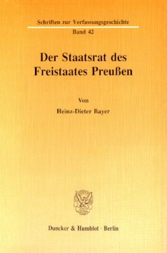 Der Staatsrat des Freistaates Preußen Der Staatsrat des Freistaates Preußen