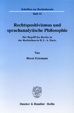 Rechtspositivismus und sprachanalytische Philosophie Rechtspositivismus und sprachanalytische Philosophie