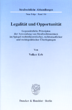 Legalität und Opportunität Legalität und Opportunität