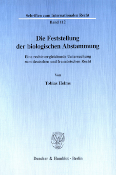 Die Feststellung der biologischen Abstammung Die Feststellung der biologischen Abstammung