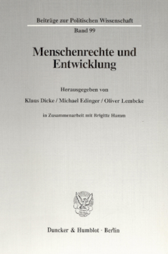 Menschenrechte und Entwicklung Menschenrechte und Entwicklung
