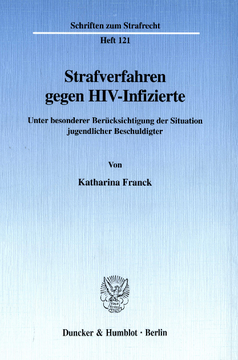 Strafverfahren gegen HIV-Infizierte Strafverfahren gegen HIV-Infizierte