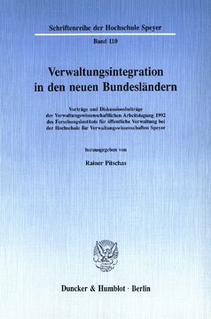 Verwaltungsintegration in den neuen Bundesländern Verwaltungsintegration in den neuen Bundesländern