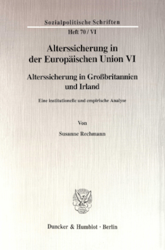 Alterssicherung in der Europäischen Union VI Alterssicherung in der Europäischen Union VI