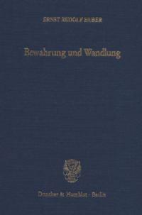 Bewahrung und Wandlung