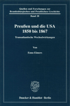 Preußen und die USA 1850 bis 1867 Preußen und die USA 1850 bis 1867