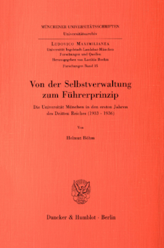 Von der Selbstverwaltung zum Führerprinzip Von der Selbstverwaltung zum Führerprinzip