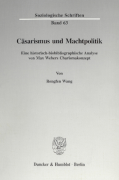 Cäsarismus und Machtpolitik Cäsarismus und Machtpolitik