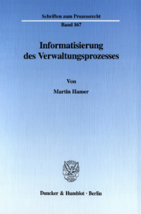 Informatisierung des Verwaltungsprozesses