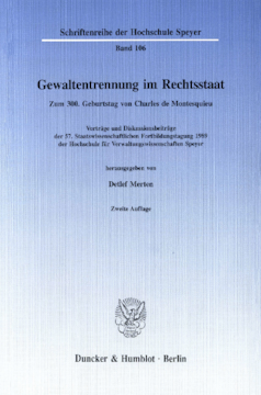 Gewaltentrennung im Rechtsstaat Gewaltentrennung im Rechtsstaat