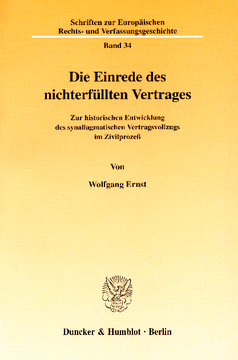 Die Einrede des nichterfüllten Vertrages Die Einrede des nichterfüllten Vertrages