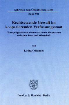 Rechtsetzende Gewalt im kooperierenden Verfassungsstaat Rechtsetzende Gewalt im kooperierenden Verfassungsstaat