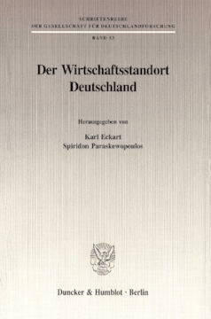 Der Wirtschaftsstandort Deutschland Der Wirtschaftsstandort Deutschland