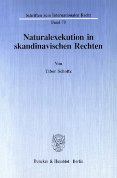 Naturalexekution in skandinavischen Rechten Naturalexekution in skandinavischen Rechten