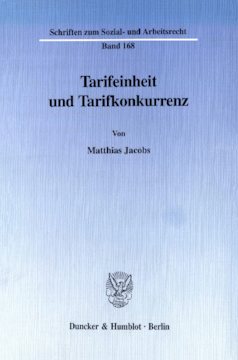 Tarifeinheit und Tarifkonkurrenz Tarifeinheit und Tarifkonkurrenz