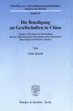 Die Beteiligung an Gesellschaften in China Die Beteiligung an Gesellschaften in China