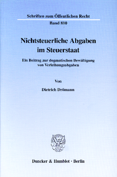 Nichtsteuerliche Abgaben im Steuerstaat Nichtsteuerliche Abgaben im Steuerstaat