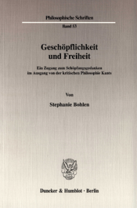 Geschöpflichkeit und Freiheit