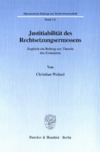 Justitiabilität des Rechtsetzungsermessens