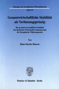 Gesamtwirtschaftliche Stabilität als Verfassungsprinzip
