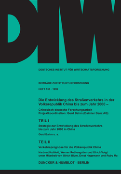 Die Entwicklung des Straßenverkehrs in der Volksrepublik China bis zum Jahr 2000 Die Entwicklung des Straßenverkehrs in der Volksrepublik China bis zum Jahr 2000