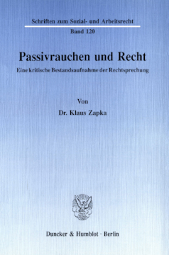 Passivrauchen und Recht Passivrauchen und Recht
