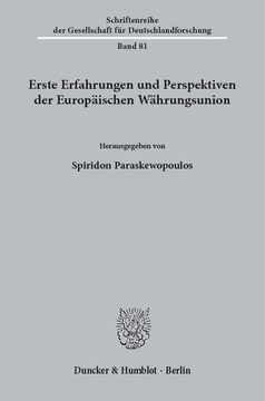 Erste Erfahrungen und Perspektiven der Europäischen Währungsunion Erste Erfahrungen und Perspektiven der Europäischen Währungsunion
