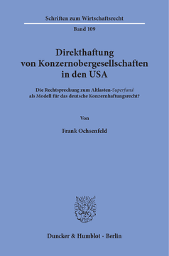 Direkthaftung von Konzernobergesellschaften in den USA Direkthaftung von Konzernobergesellschaften in den USA