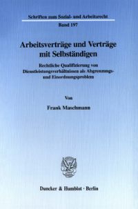 Arbeitsverträge und Verträge mit Selbständigen