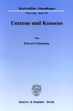 Untreue und Konsens Untreue und Konsens