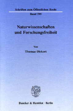 Naturwissenschaften und Forschungsfreiheit Naturwissenschaften und Forschungsfreiheit