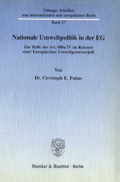 Nationale Umweltpolitik in der EG Nationale Umweltpolitik in der EG