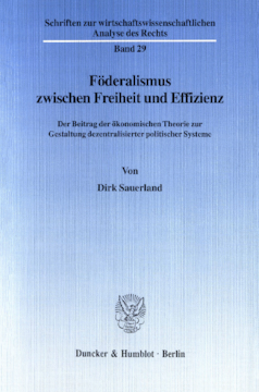 Föderalismus zwischen Freiheit und Effizienz Föderalismus zwischen Freiheit und Effizienz