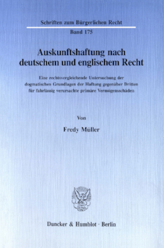 Auskunftshaftung nach deutschem und englischem Recht Auskunftshaftung nach deutschem und englischem Recht